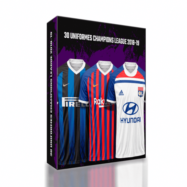 30 Uniformes editáveis Champions League 2018-19
